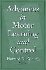9780873229470-0873229479-Advances in Motor Learning and Control