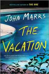 9781335006042-1335006044-The Vacation: A Novel