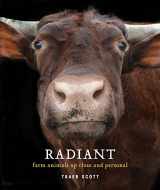 9781616897154-1616897155-Radiant: Farm Animals Up Close and Personal