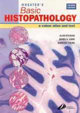 9780443070013-0443070016-Wheater's Basic Histopathology: A Color Atlas and Text (Wheater's Histology and Pathology)