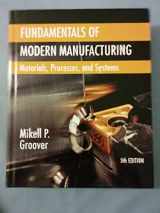 9781118231463-1118231465-Fundamentals of Modern Manufacturing: Materials, Processes, and Systems
