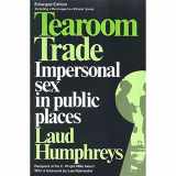 9780202302829-0202302822-Tearoom Trade: Impersonal Sex in Public Places