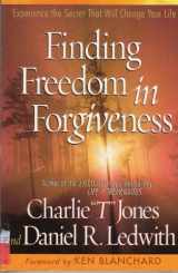 9780736915991-0736915990-Finding Freedom In Forgiveness