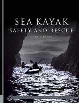 9781906095635-1906095639-Sea Kayak Safety and Rescue