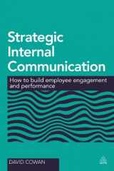 9780749470111-0749470119-Strategic Internal Communication: How to Build Employee Engagement and Performance