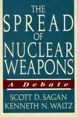 9780393967166-0393967166-The Spread of Nuclear Weapons: A Debate