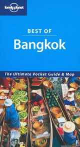 9781740597654-1740597656-Lonely Planet Best Of Bangkok (Best of Series)