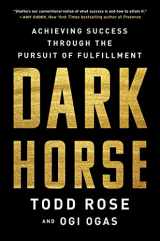 9780063000247-0063000245-Dark Horse: Achieving Success Through the Pursuit of Fulfillment
