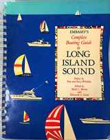 9780930527037-0930527038-Embassy's Complete Boating Guide to Long Island Sound (Embassy Guides)