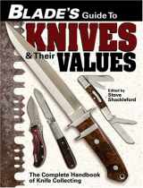 9780873499132-0873499131-Blade's Guide to Knives & Their Values