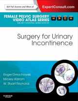 9781416062677-141606267X-Surgery for Urinary Incontinence: Female Pelvic Surgery Video Atlas Series: Expert Consult: Online and Print (Female Pelvic Video Surgery Atlas Series)