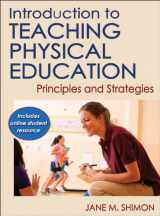 9780736086455-0736086455-Introduction to Teaching Physical Education: Principles and Strategies