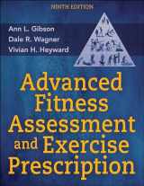 9781718216112-1718216114-Advanced Fitness Assessment and Exercise Prescription