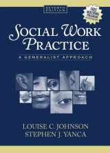 9780205317011-0205317014-Social Work Practice: A Generalist Approach (7th Edition)