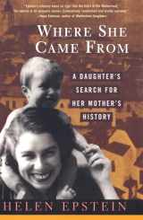 9780452280182-0452280184-Where She Came From: A Daughter's Search for Her Mother's History