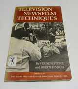 9780803871410-0803871414-Television Newsfilm Techniques (Communication Arts Books)