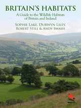 9780691158556-069115855X-Britain's Habitats: A Guide to the Wildlife Habitats of Britain and Ireland (Wild Guides)