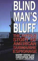 9780786218776-0786218770-Blind Man's Bluff: The Untold Story of American Submarine Espionage