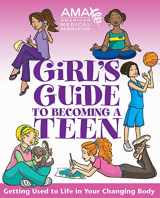 9780787983444-0787983446-American Medical Association Girl's Guide to Becoming a Teen