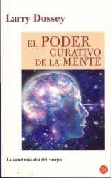 9788466317382-8466317384-El Poder Curativo De La Mente/ Healing Beyond the Body (Spanish Edition)