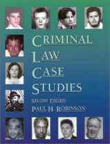 9780314264701-0314264701-Criminal Law Case Studies, 2nd Ed.