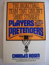 9780030537868-003053786X-Players and pretenders: The basketball team that couldn't shoot straight