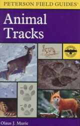 9780395910931-0395910935-A Field Guide to Animal Tracks (Peterson Field Guide Series)