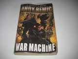 9781844165223-1844165221-War Machine: A Combat-k Novel