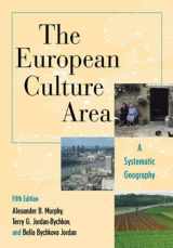 9780742556720-0742556727-The European Culture Area: A Systematic Geography (Changing Regions in a Global Context: New Perspectives in Regional Geography Series)