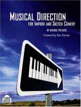 9780974742748-0974742740-Musical Direction for Improv and Sketch Comedy: