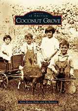 9780738586274-0738586277-Coconut Grove (Images of America)