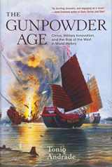 9780691135977-0691135975-The Gunpowder Age: China, Military Innovation, and the Rise of the West in World History