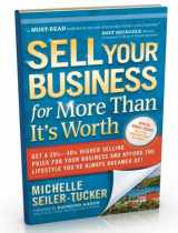 9780985964504-0985964502-Sell Your Business for More Than It's Worth