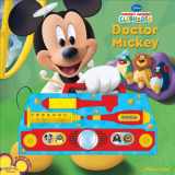 9781412746014-1412746019-Mickey Mouse Clubhouse: Doctor Mickey by Editors of Publications International Ltd., Susan Rich Brook (2010) Board book