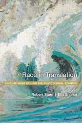 9780814798386-0814798381-Race in Translation: Culture Wars around the Postcolonial Atlantic