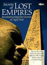 9780806995847-080699584X-Secrets of Lost Empires: Reconstructing the Glories of Ages Past