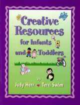 9780766803374-0766803376-Creative Resources for Infants and Toddlers