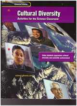 9780078254512-0078254515-Glencoe Science: Life, Earth, and Physical Science, Cultural Diversity