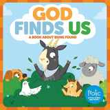 9781506410456-1506410456-God Finds Us: A Book about Being Found (Frolic First Faith)