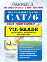 9781930288164-1930288166-How to Prepare For the CAT/6 7th Grade
