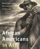 9780295978338-0295978333-African Americans in Art: Selections from the Art Institute of Chicago