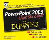 9780764574795-0764574795-Powerpoint 2003 Just The Steps For Dummies