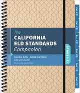 9781544301389-1544301383-The California ELD Standards Companion, Grades 9-12: Grades 9-12