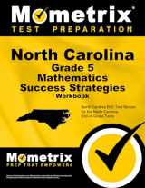 9781516701148-1516701143-North Carolina Grade 5 Mathematics Success Strategies Workbook: Comprehensive Skill Building Practice for the North Carolina End-of-Grade Tests
