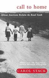 9780465008087-0465008089-Call To Home: African-Americans Reclaim The Rural South