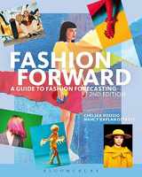 9781501328275-1501328271-Fashion Forward: A Guide to Fashion Forecasting