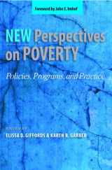 9781935871521-1935871528-New Perspectives On Poverty: Policies, Programs, and Practice