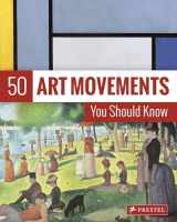 9783791384573-3791384570-50 Art Movements You Should Know: From Impressionism to Performance Art (50 You Should Know)