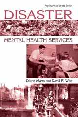 9781583910641-1583910646-Disaster Mental Health Services (Psychosocial Stress Series)