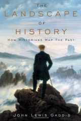 9780195066524-0195066529-The Landscape of History: How Historians Map the Past